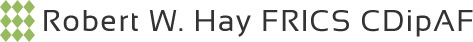 Robert W. Hay FRICS CDipAFs
